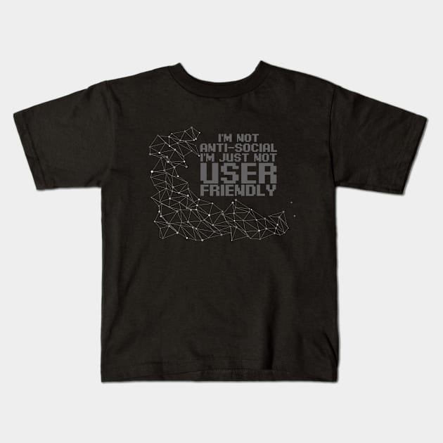 Anti Social User Friendly Computer Network Programming Kids T-Shirt by Mellowdellow